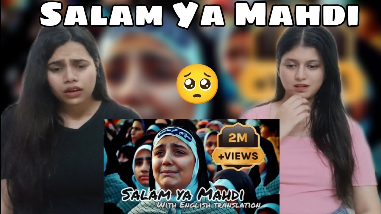 Salam ya Mehdi || Naat || Our Candid reaction