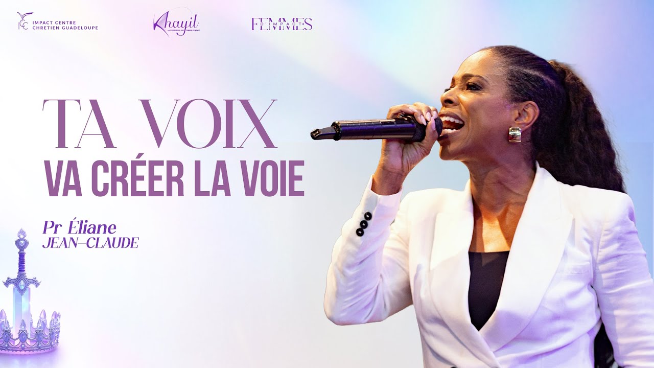 J4 - TA VOIX VA CRÉER LA VOIE - Pr. Éliane JEAN-CLAUDE - KG25