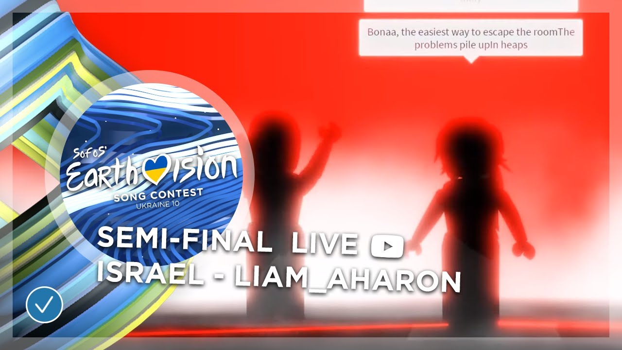 Israel 🇮🇱 - Liam_Aharon - Catch - Second Semi-Final - Sofos' Earthvision #10