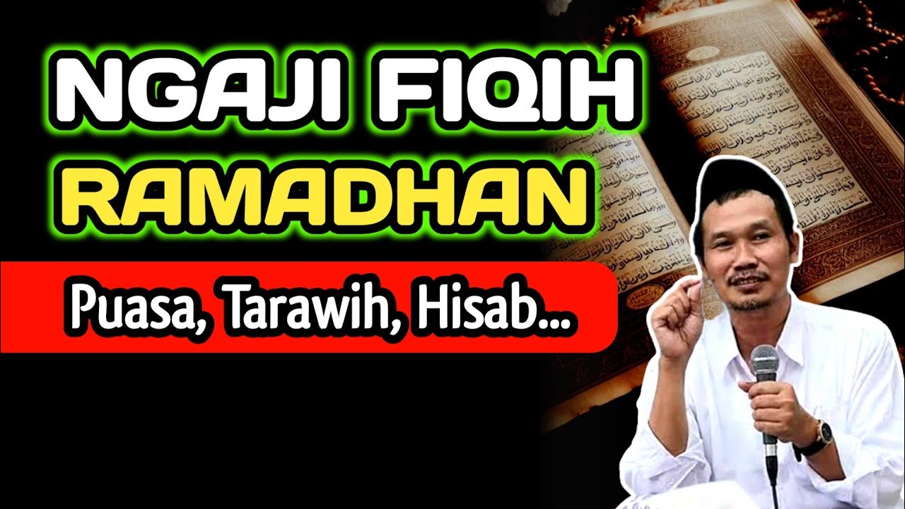 Ngaji Fiqih Bab Ramadhan, Puasa Tarawih, Hisab Rukyah‼️Kajian Gus Baha