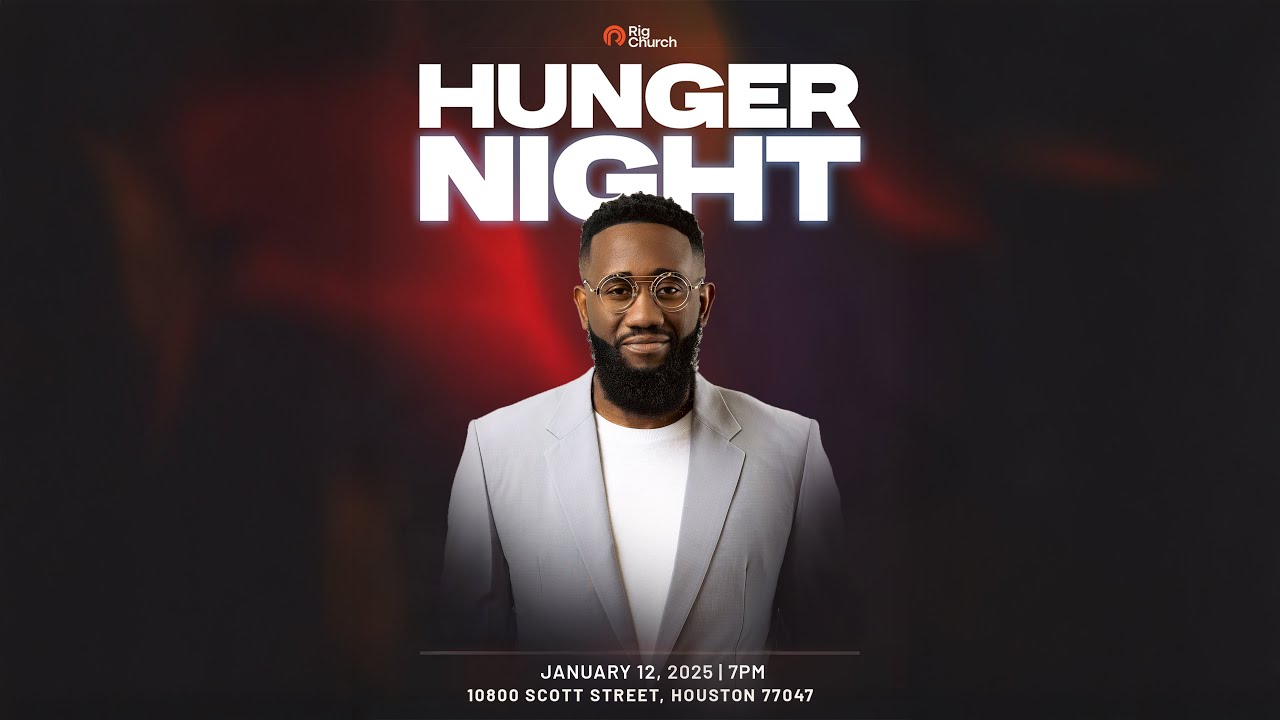 HUNGER NIGHT  with Apostle Tomi Arayomi