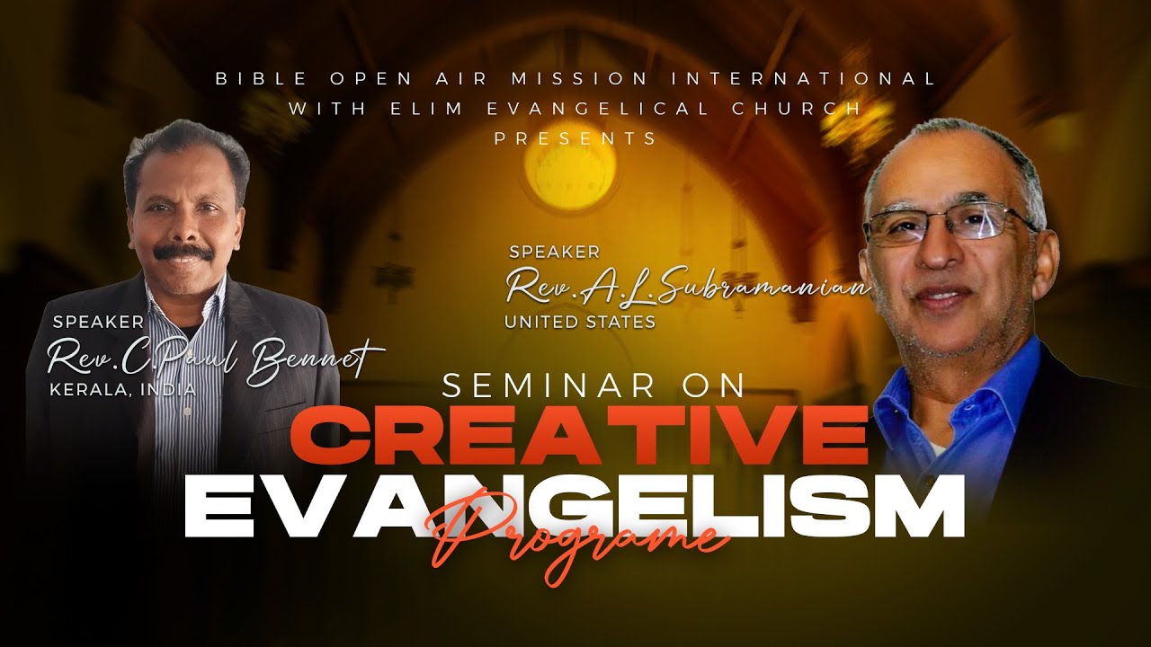 Seminar On creative Evangelism  - Rev.C.Paul Bennet & Rev.A.L.Subramanian - (10/01/2026)Elim Church