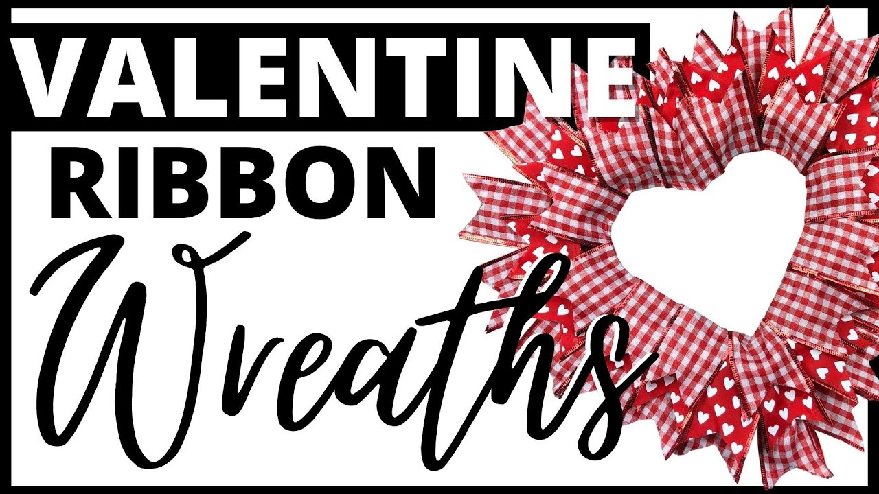 Valentines Day Ribbon Wreaths
