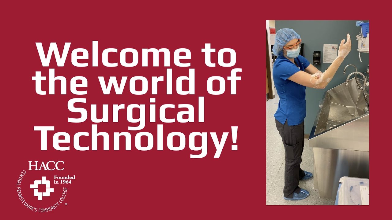 Welcome to the world of Surgical Technology!