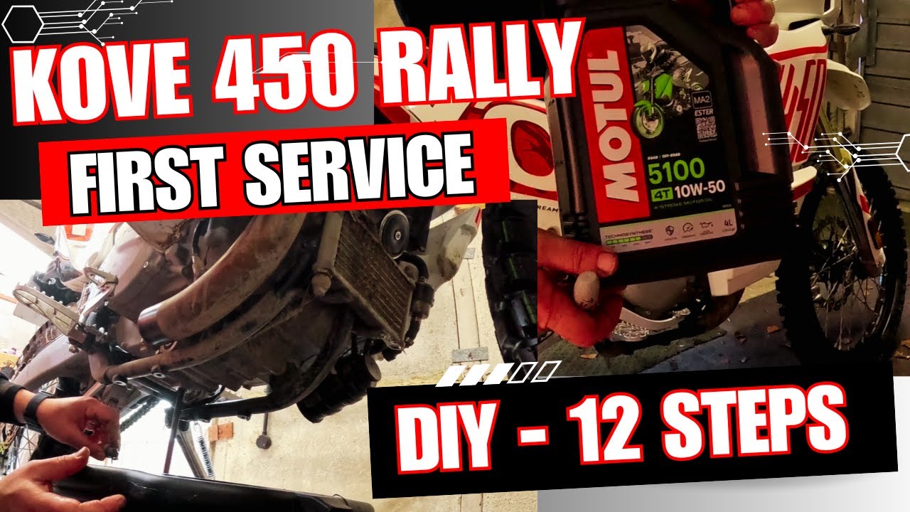 Kove 450 Rally First Service DIY - 12 easy steps