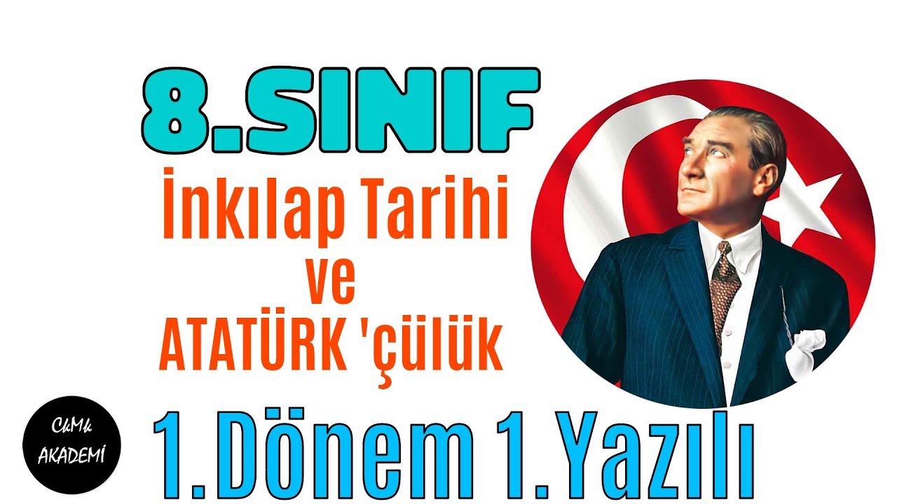 8.Sınıf İnkılap Tarihi ve ATATÜRK'çülük 1.Dönem 1.Yazılı Soruları ve Cevapları