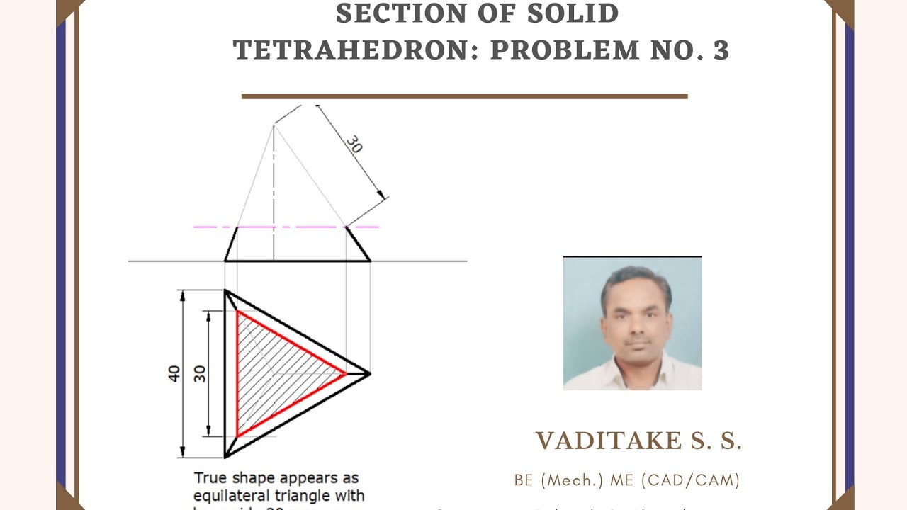 Section of Solids: Tetrahedron - Problem No. 3