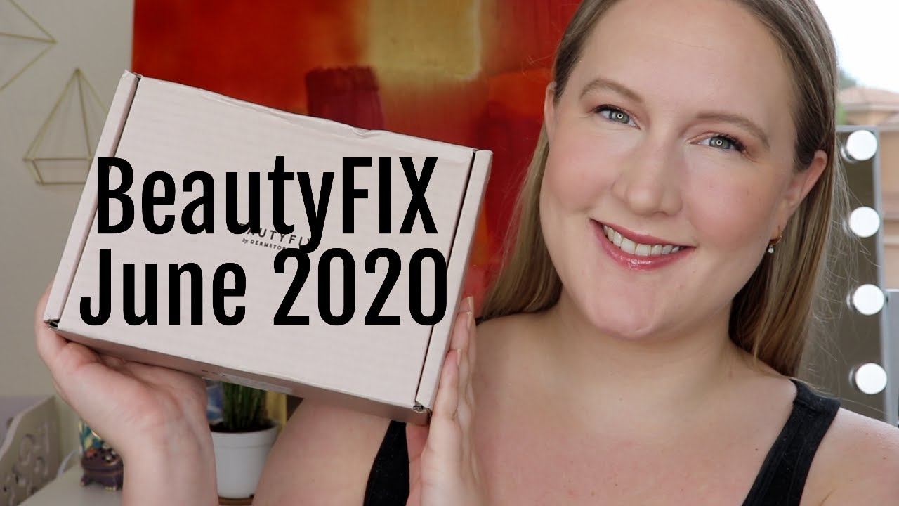 BeautyFIX by Dermstore June 2020 Unboxing & Review