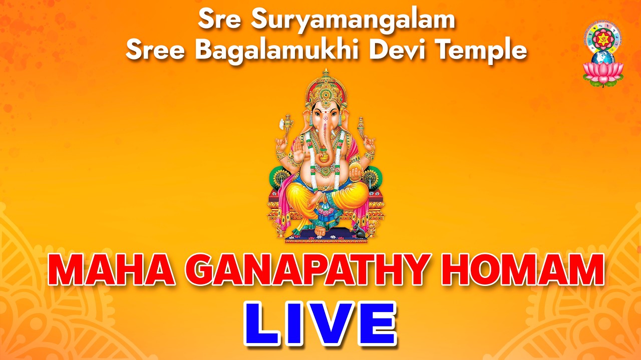 MAHAA GANAPATHY HOMAM – LIVE – 18-03-2026