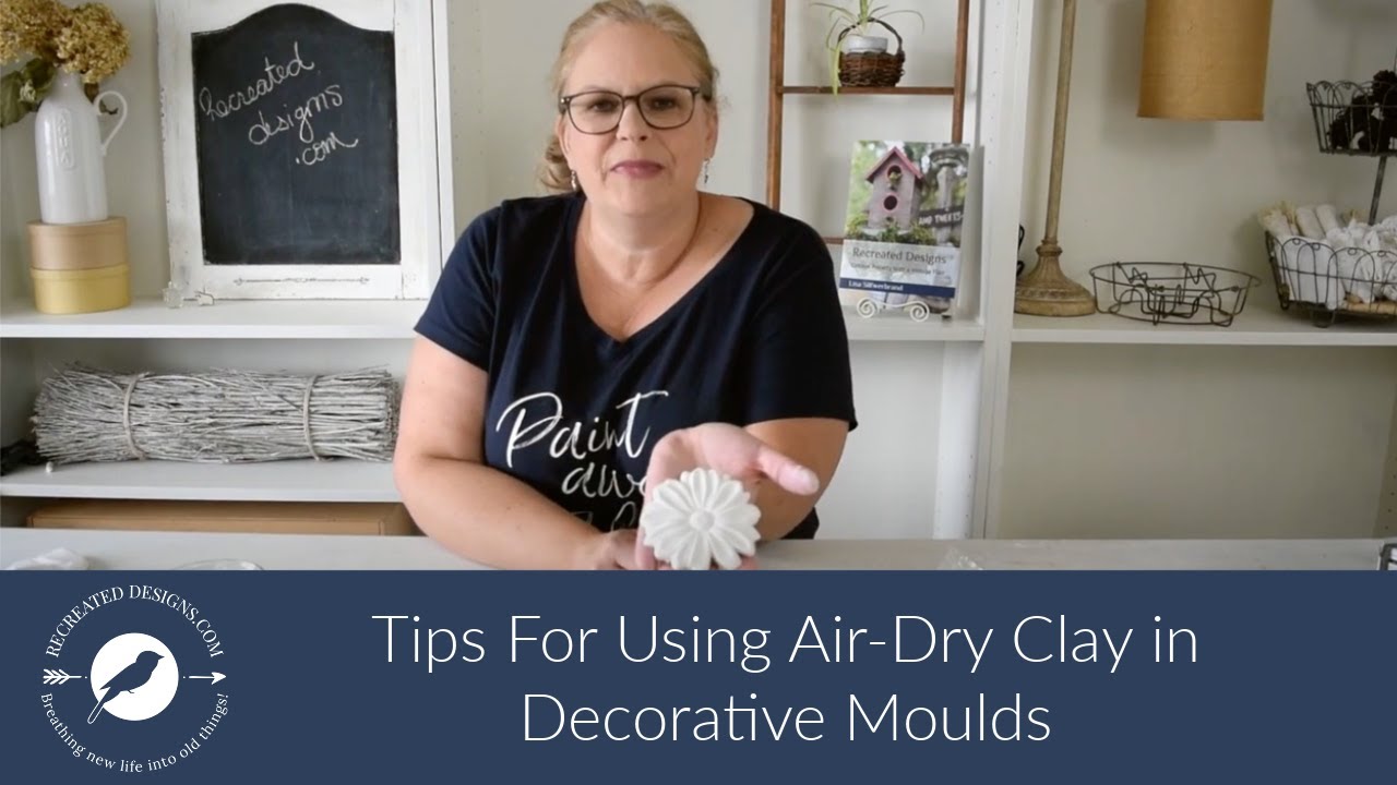 Tips for Using Air-Dry Clay in Decorative Moulds