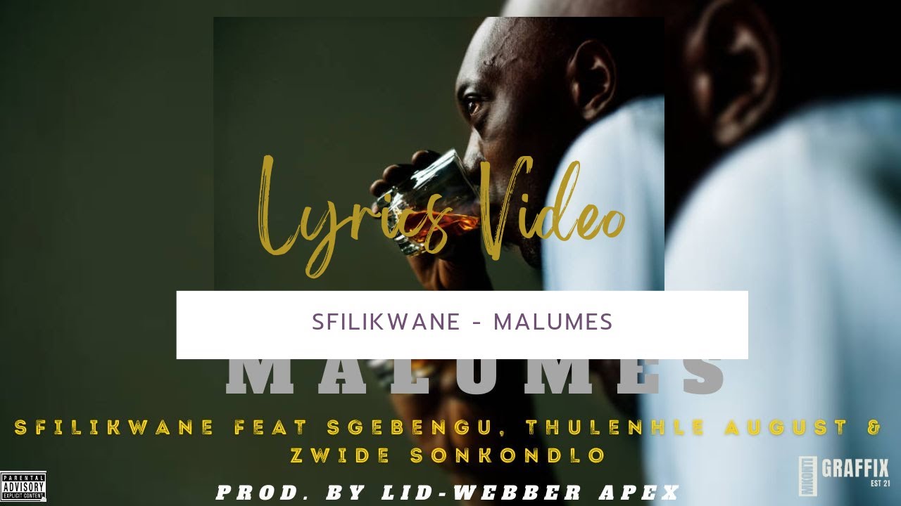 FSL 16. Sfilikwane - Malumes (Feat. Sgebengu, Thulenhle August & Zwide Sonkondlo) (Prod. By Webber)