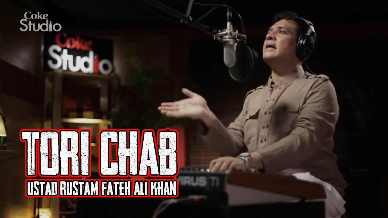 Tori Chab | Ustad Rustam Fateh Ali Khan & SUMRU AĞIRYÜRÜYEN | Season 6 | Coke Studio Pakistan