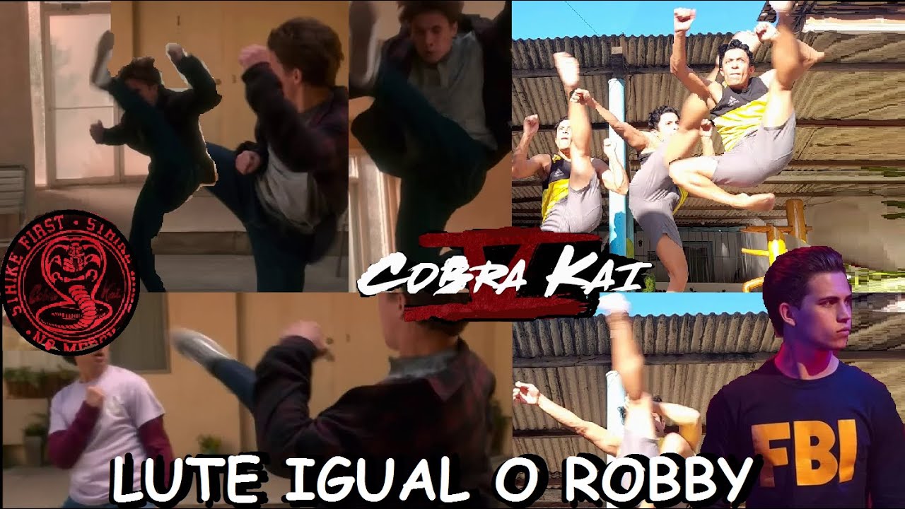 APRENDA A LUTAR IGUAL O ROBBY - COBRA KAI TEMPORADA 5