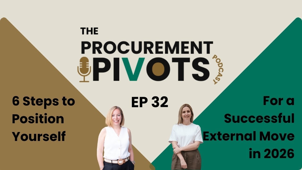 EP 32: 6 Steps to Position Yourself for a Successful External Move in 2026