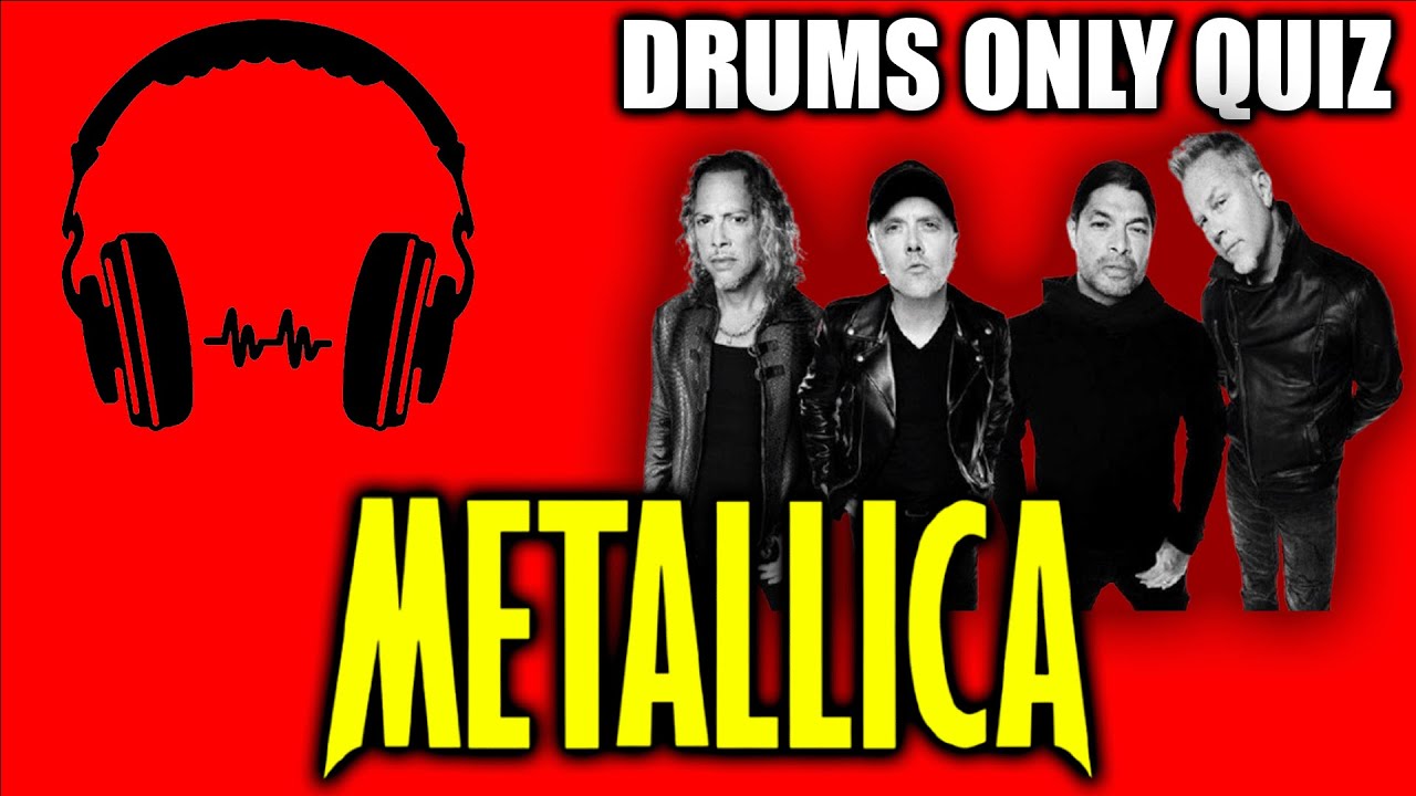 Guess the Metallica Song by the Drums! (Metallica Quiz)