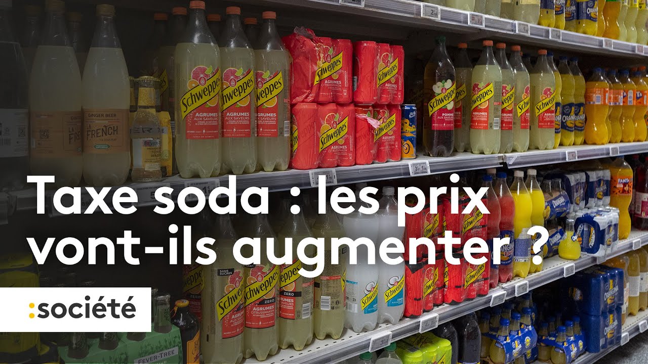 Taxe soda : les prix vont-ils augmenter ?