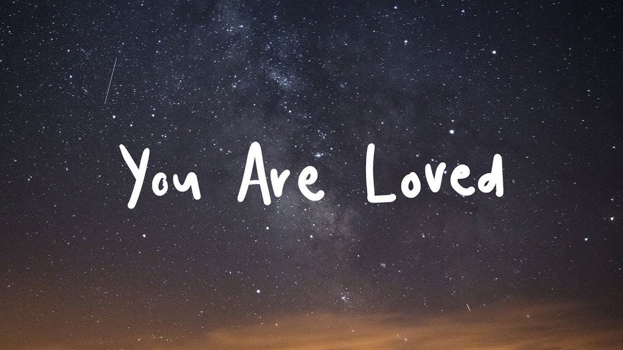 Matthew Mole - You Are Loved [Lyric]