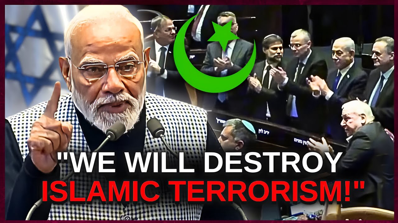 Modi Sends NO-HOLDS-BARRED Message To Islamists & Entire Knesset ERUPTS!