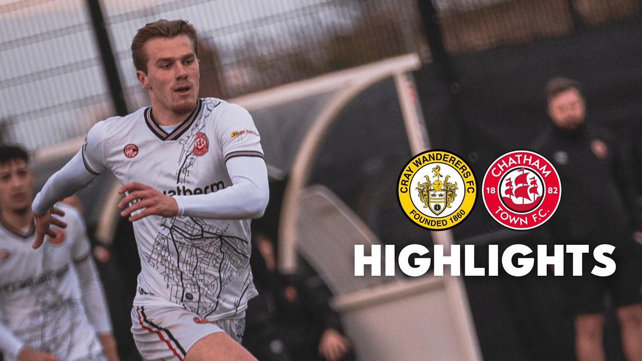 Match Highlights: Cray Wanderers v Chats