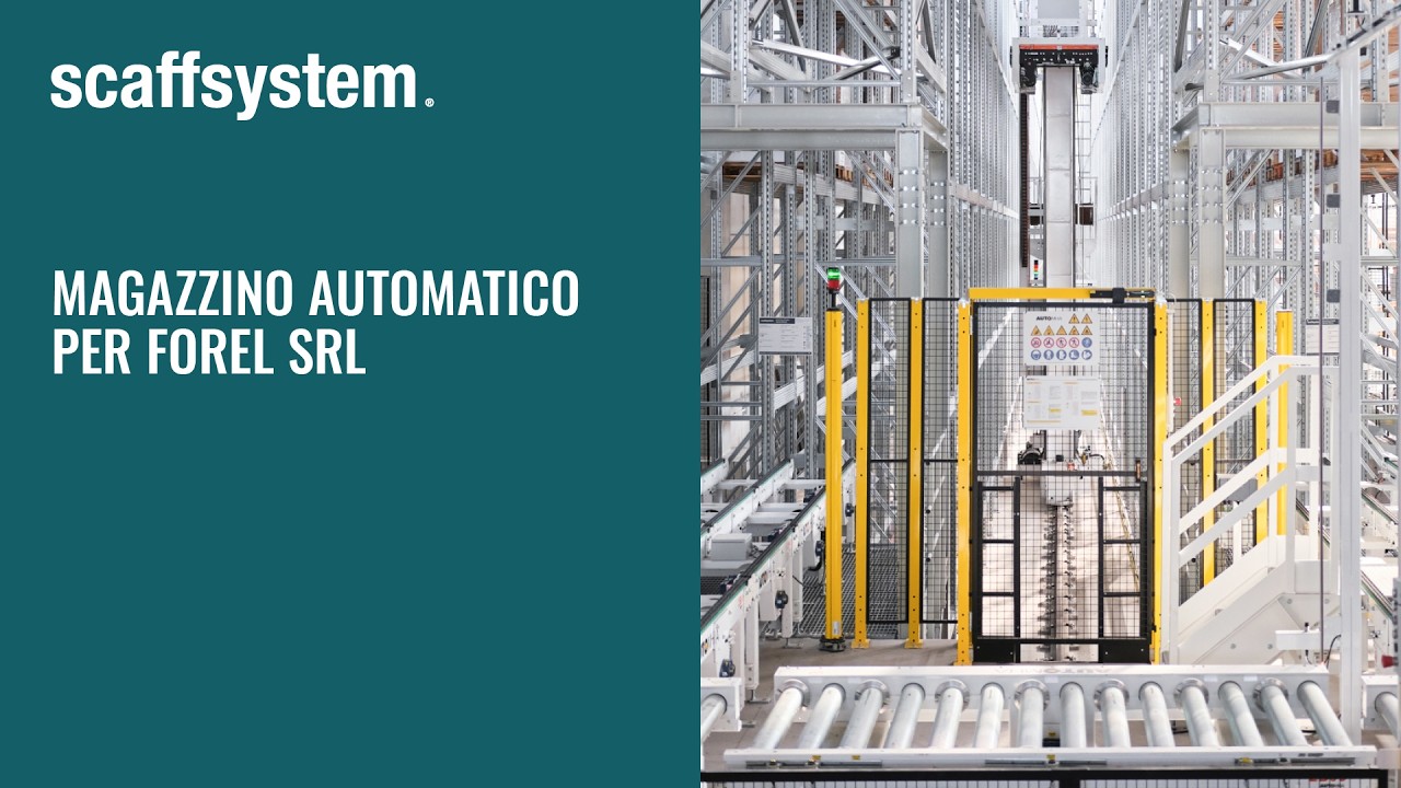 Magazzino automatico Forel srl in attività | Scaffsystem