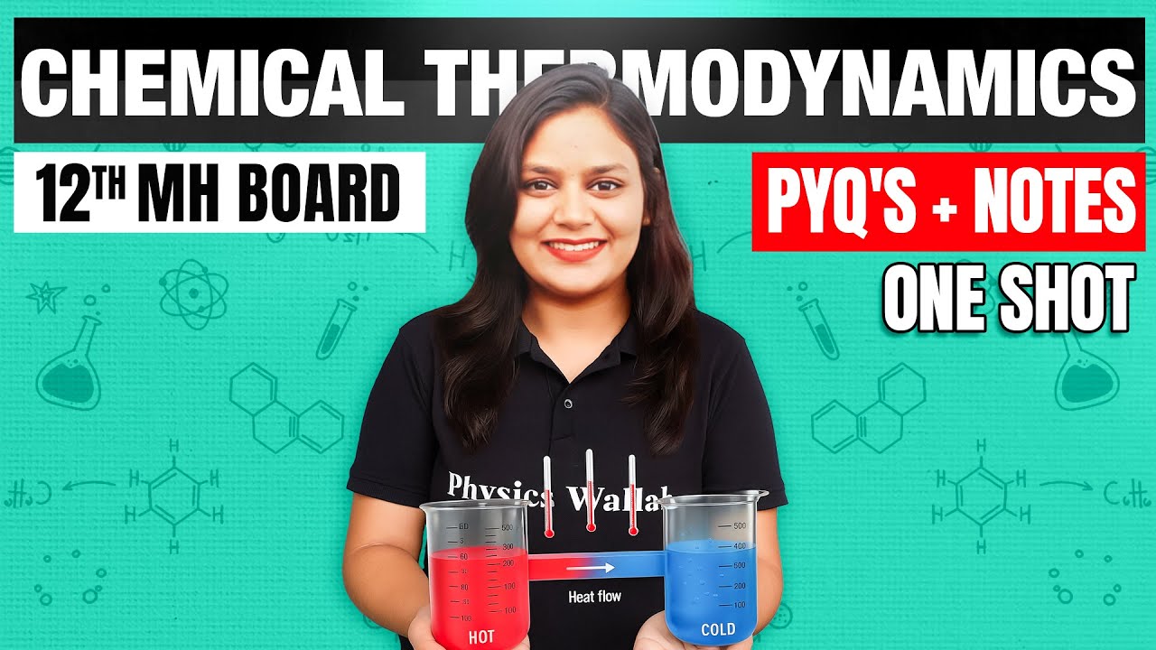 Chemical Thermodynamics in One Shot | Class 12 HSC Chemistry | Maharashtra Board 🔥