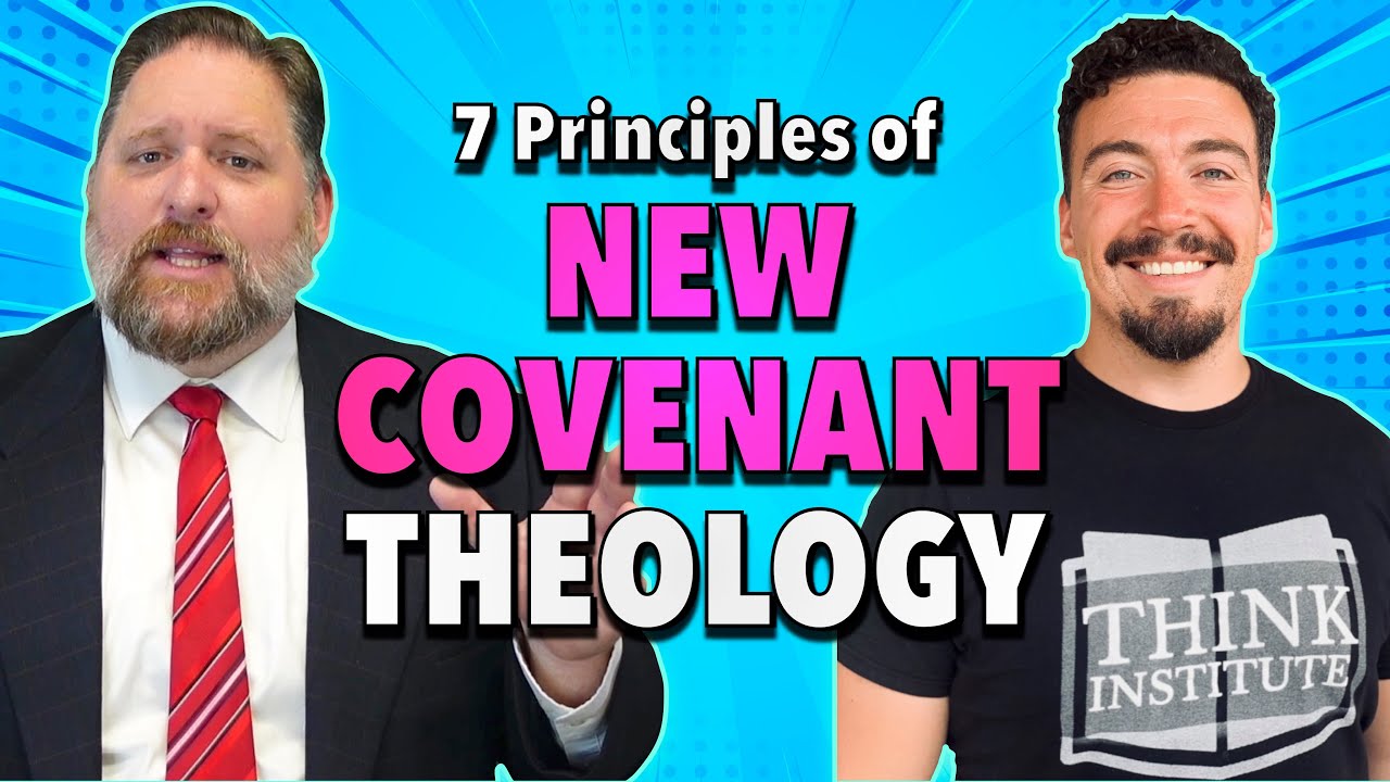 7 Principles of New Covenant Theology