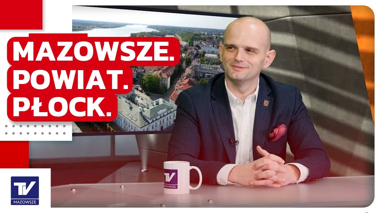 Mazowsze. Powiat.Płock - Sylwester Ziemkiewicz, Starosta Powiatu Płockiego