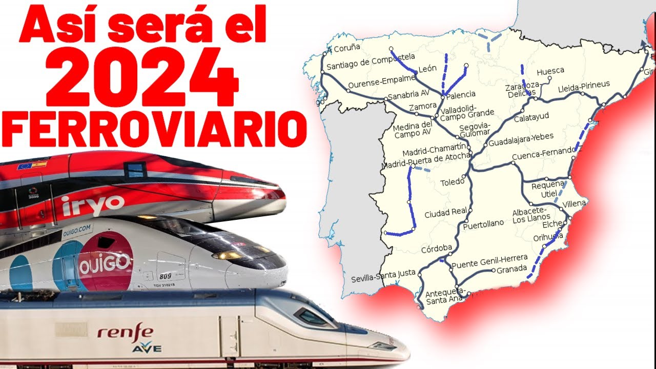 💥 Las OBRAS y PROYECTOS Ferroviarios del 2024 💥 Cercanías / AVE / Ouigo / AVLO / Soterramientos