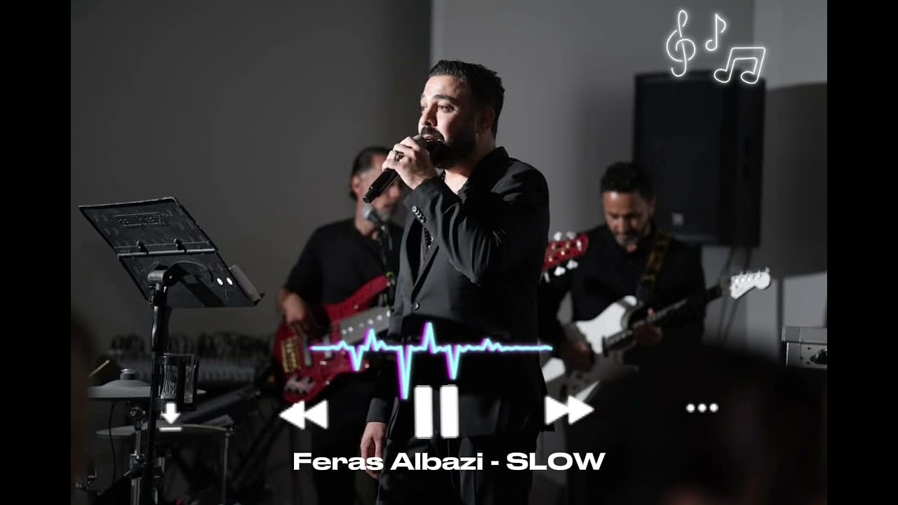 Feras Albazi- Slow Talga 
