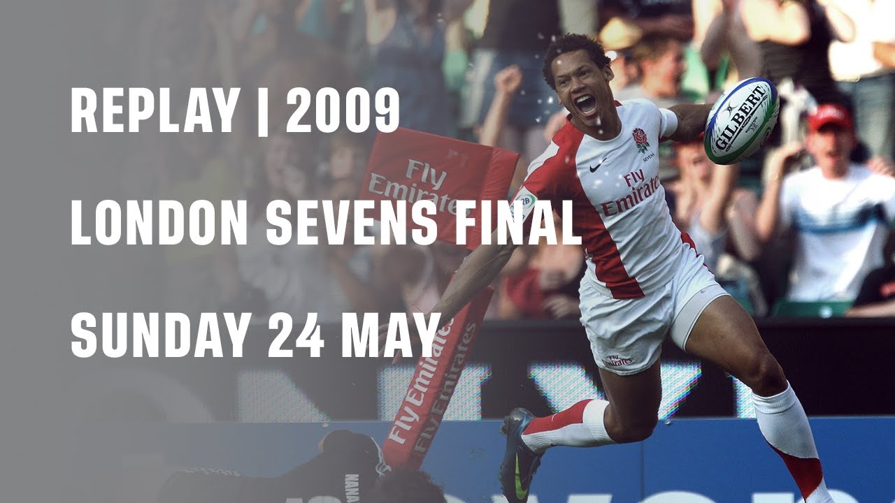 Replay | England vs New Zealand | London Sevens 2009 FINAL