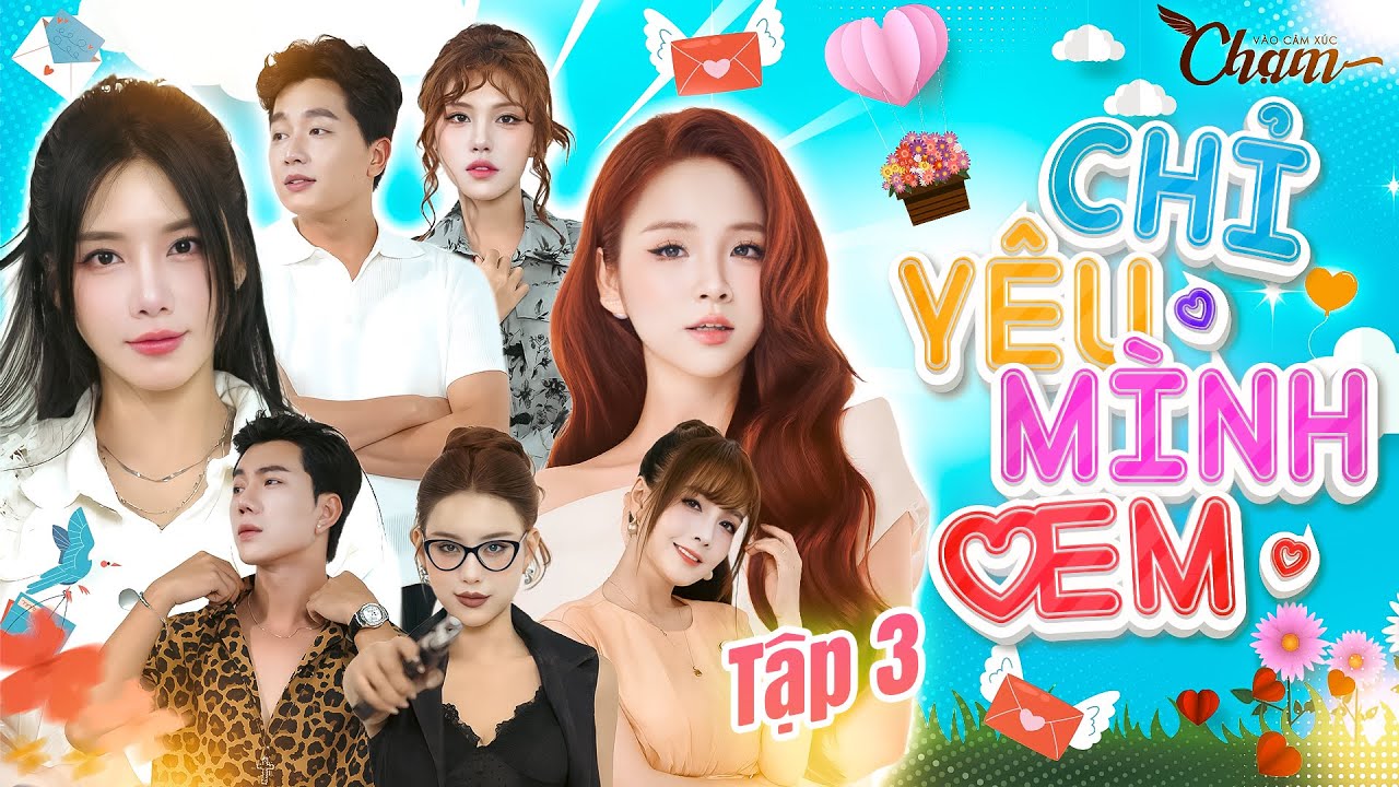 TẬP 3 - CHỈ YÊU MÌNH EM (I ONLY LOVE YOU) | PHIM MỚI HAY NHẤT 2025