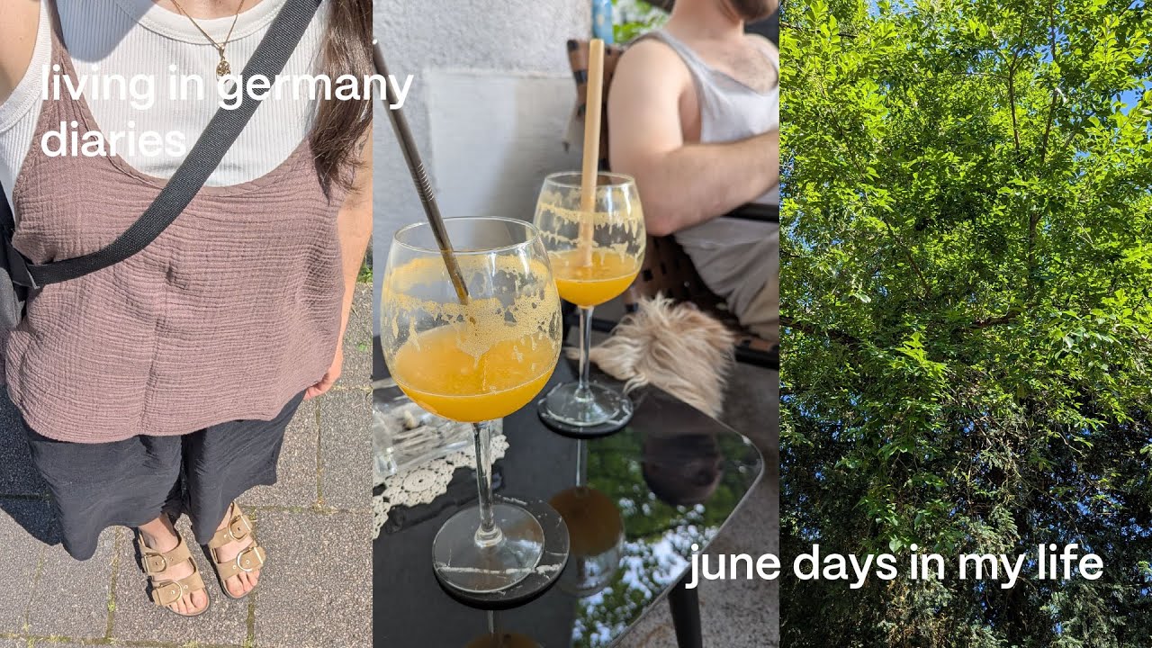June diaries: cooking, new furniture, my first job interview in germany, and trimming my own hair