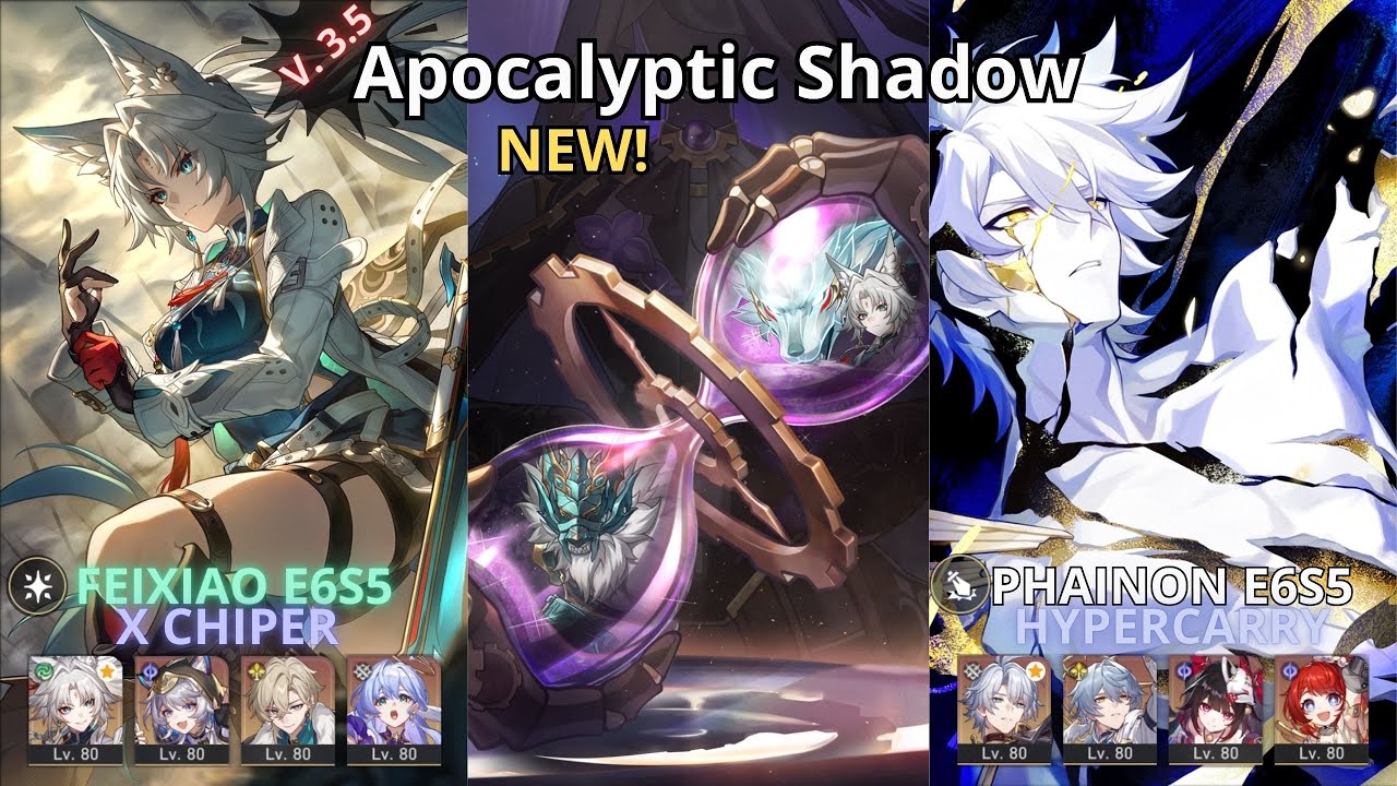 NEW Apocalyptic Shadow Floor 4 | Feixiao E6S5 x Chiper & Phainon E6S5 Hyper | Honkai: Star Rail 3.5