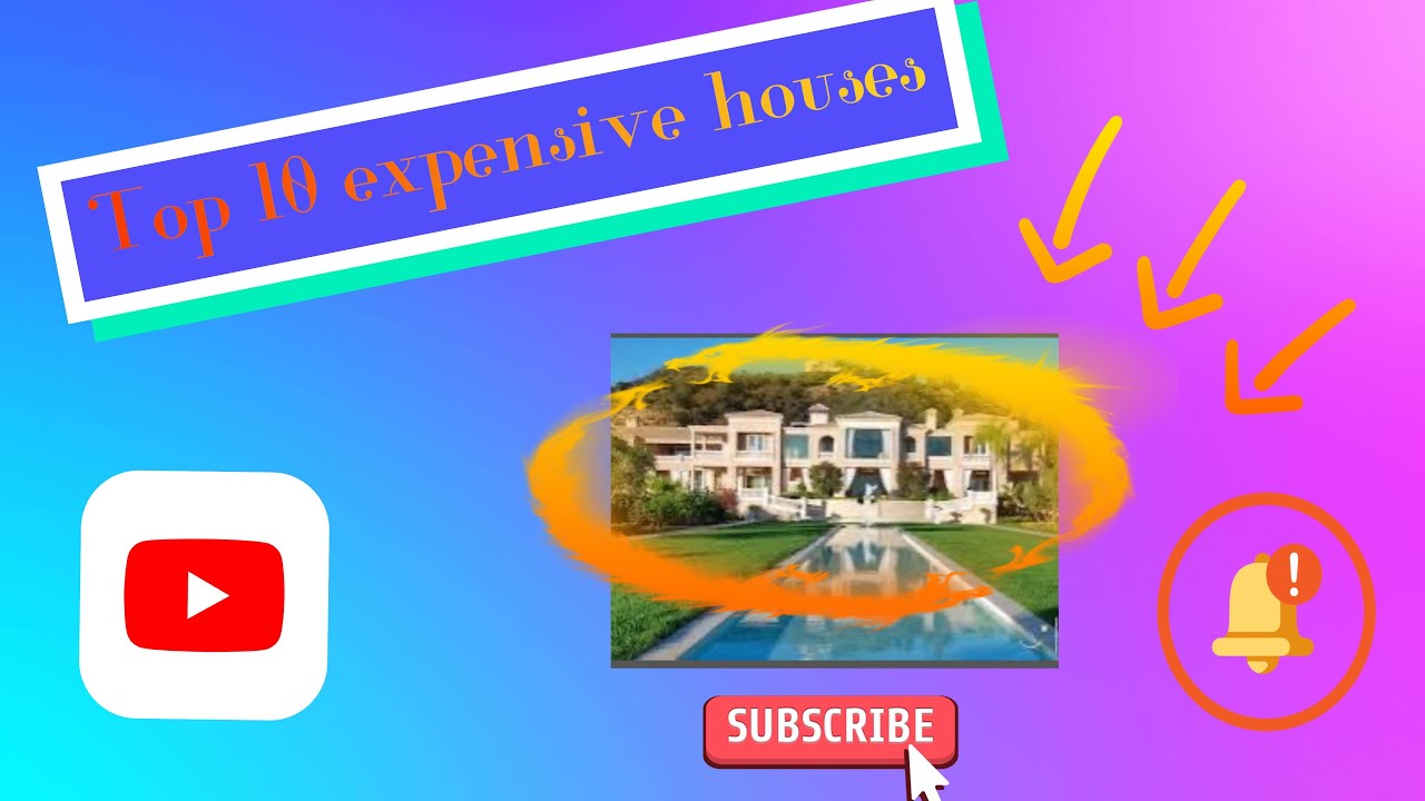 TOP 10 EXPENSIVE HOUSES IN THE WORLD 2022