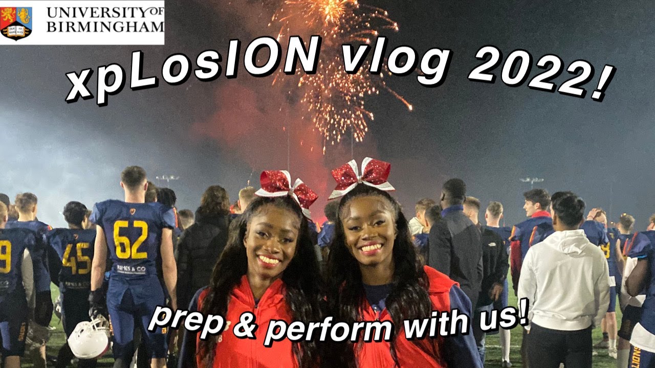 Xplosion 2022 Vlog!! | University of Birmingham | Jessie & Jessica