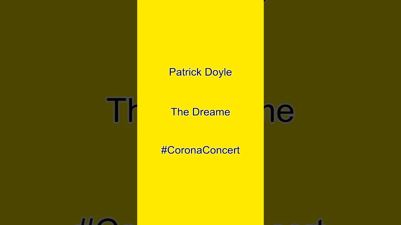 The Dreame (Patrick Doyle)