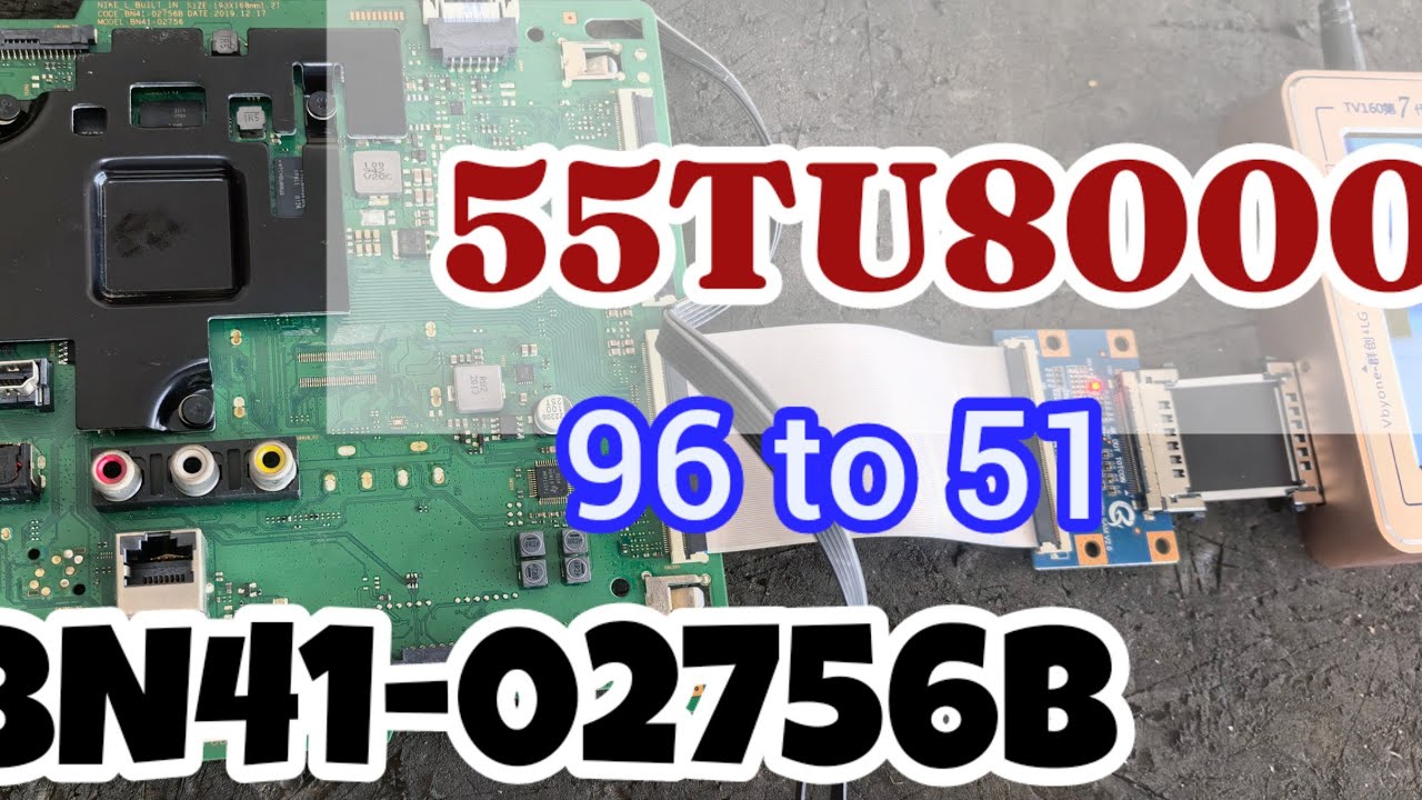 Tutorial modifikasi 55TU8000 Double FFC dari 2x96pin ke 51pin | BN41-02756B