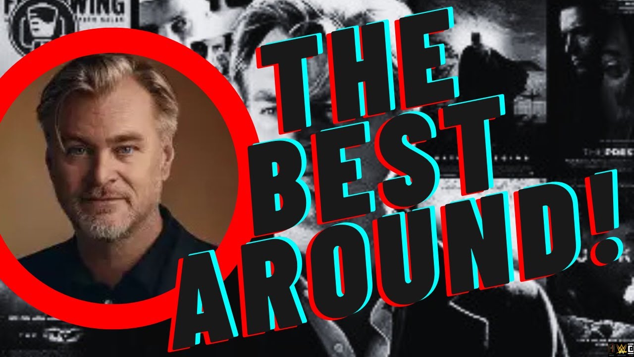 Is CHRISTOPHER Nolan the GREATEST Director of All Time?