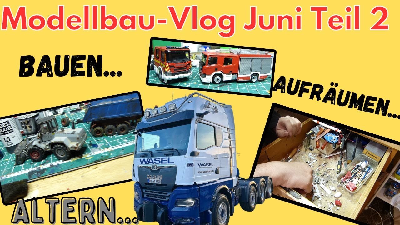 Modellbau-vlog -Juni Teil2 -mal wieder Überlänge
