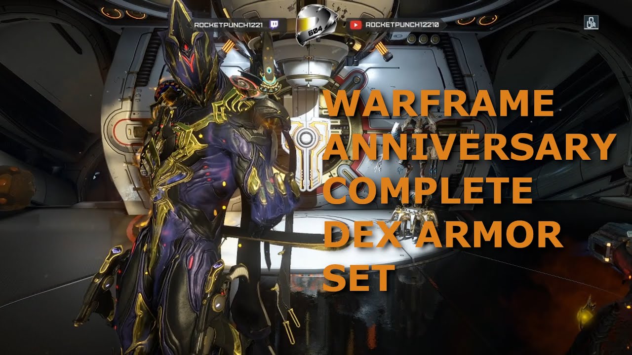 Warframe: Anniversary Complete Dex Skin & Armor Fashion Frame