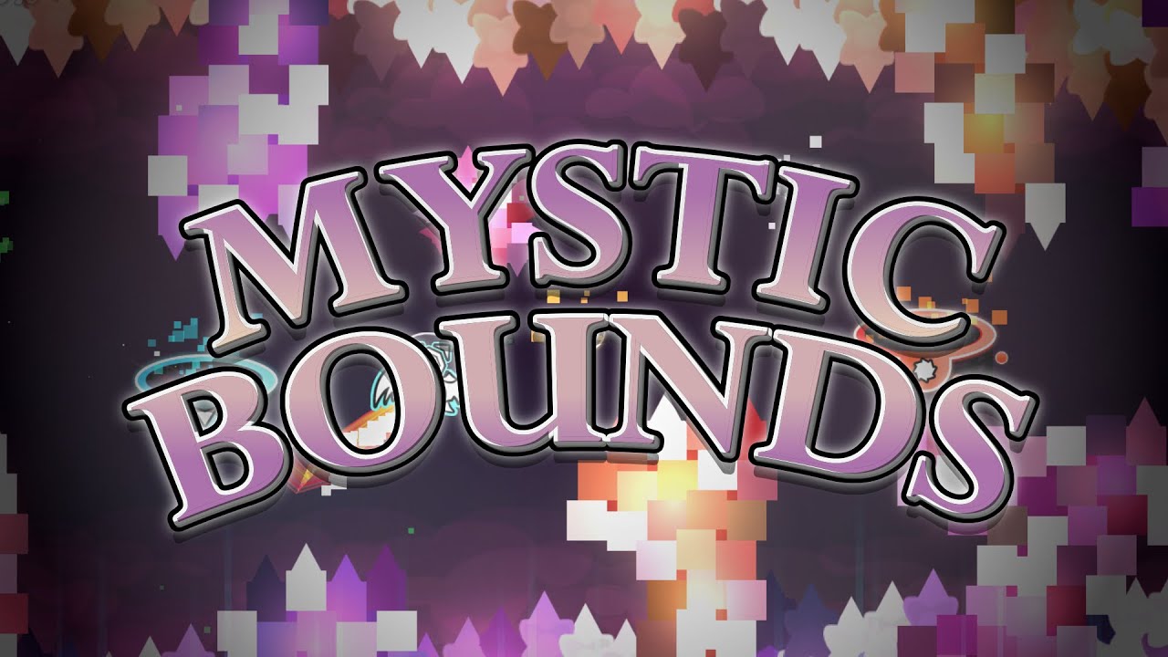[XXL EXTREME DEMON] Mystic Bounds by gmdmann 100% | Geometry Dash