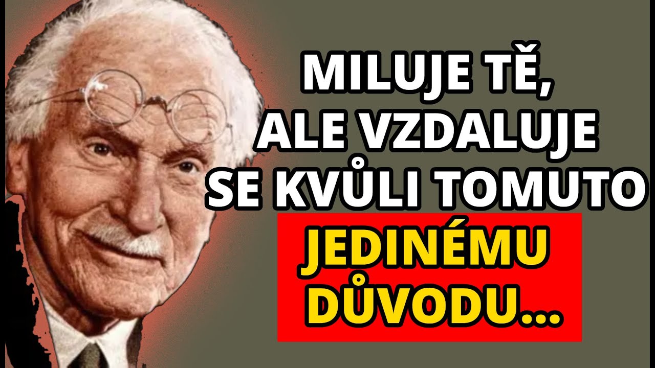 Muž, který vás hluboce miluje, si udržuje odstup kvůli jediné vlastnosti | Carl Jung