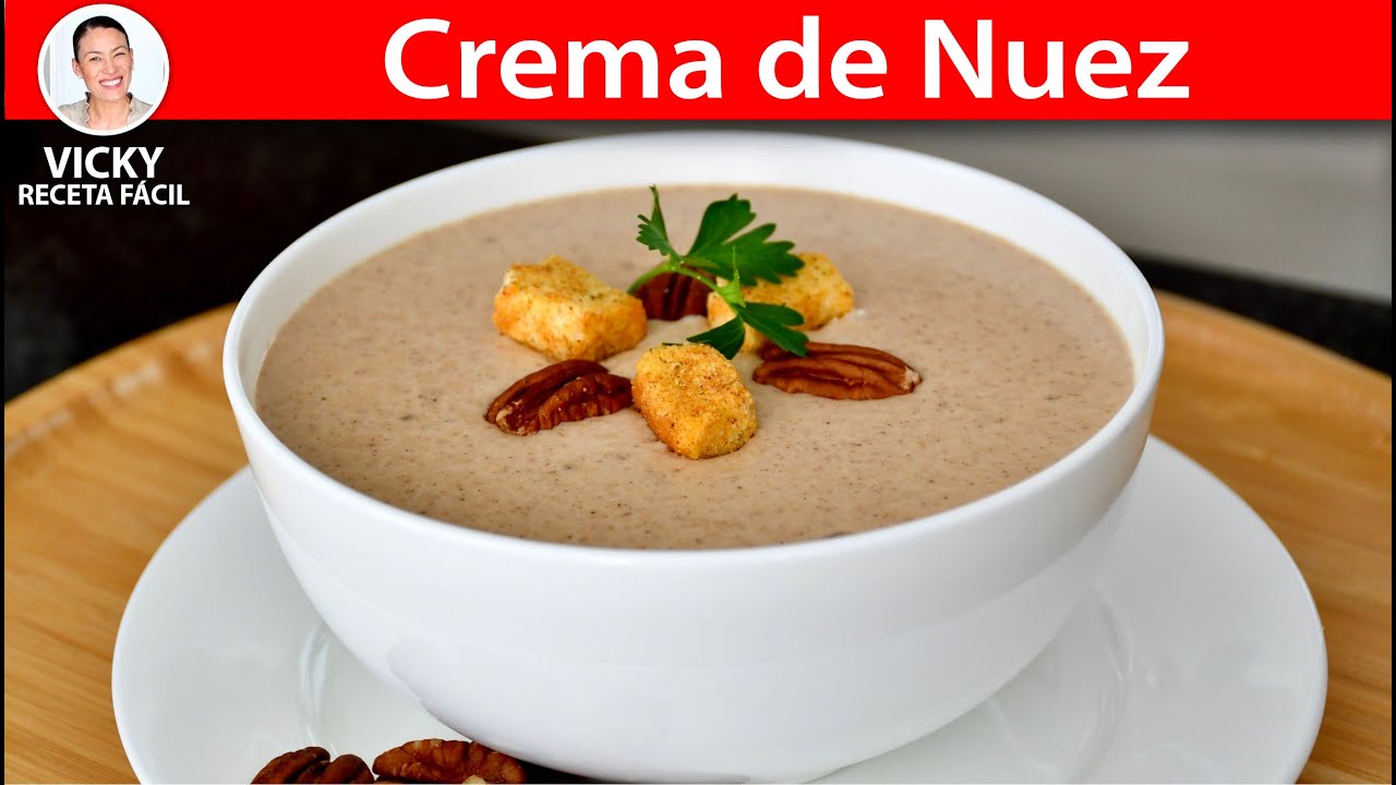 CREMA DE NUEZ | Vicky Receta Facil