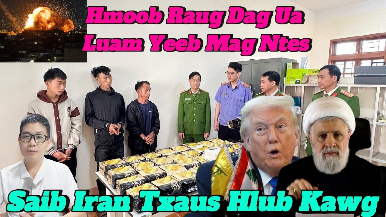 Live 5/3/2026 Part3  Tsov Rog Mekas Tua Iran Txom Nyem Txaus Hlub Heev, Hmoob Raug Dag Ua Luam Yeeb