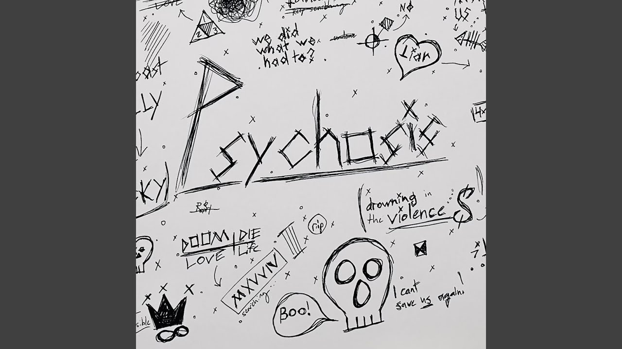 pSyChOsIs