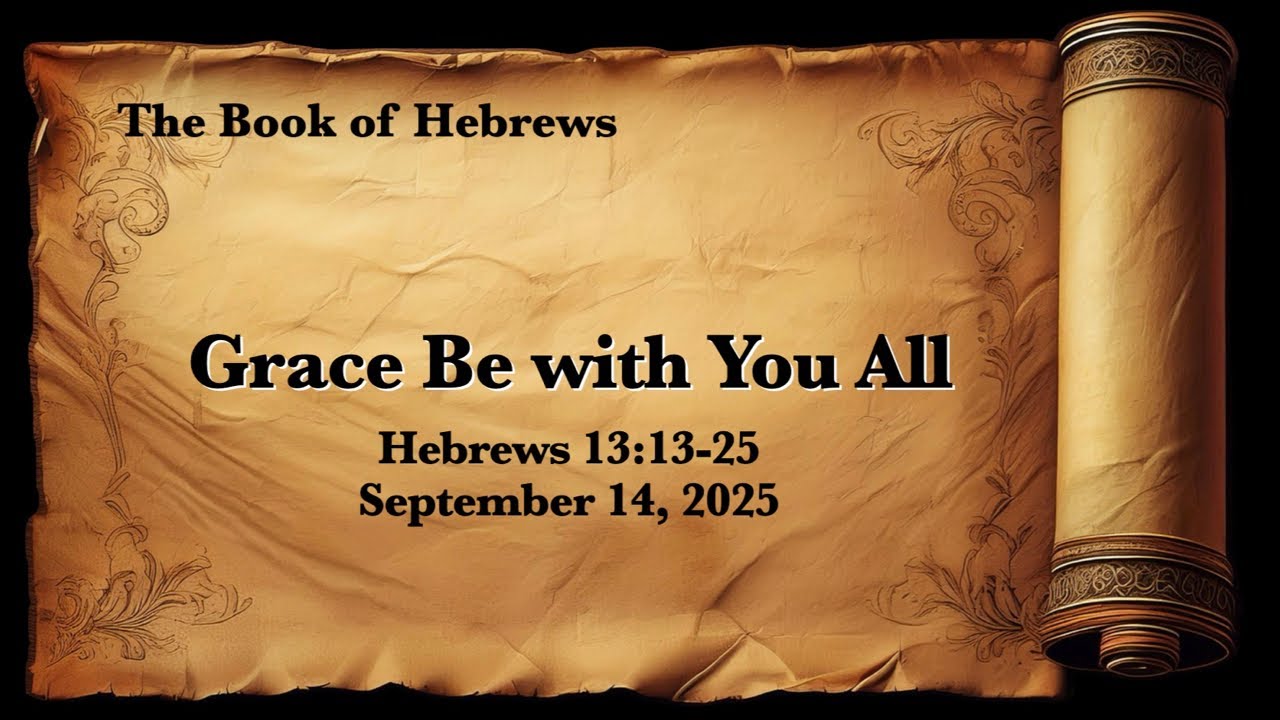 Hebrews the Conclusion!