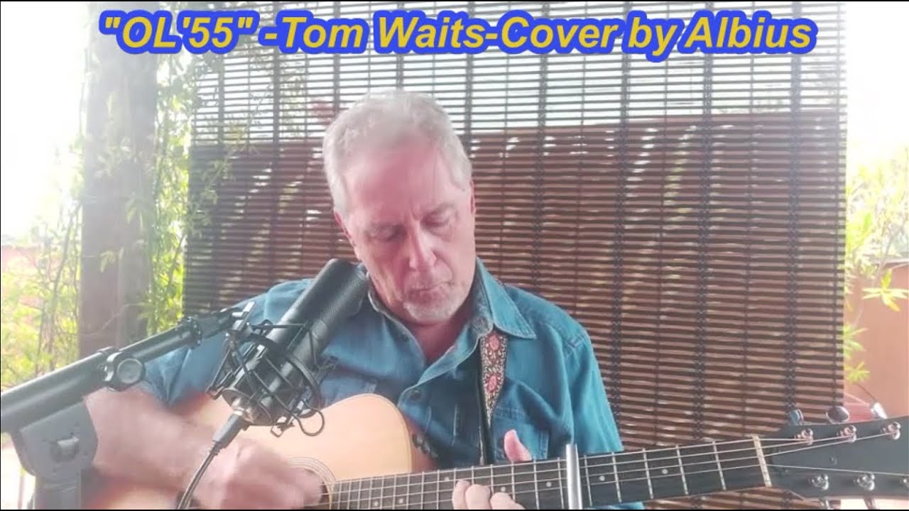 OL 55 -Tom Waits cover by Albius