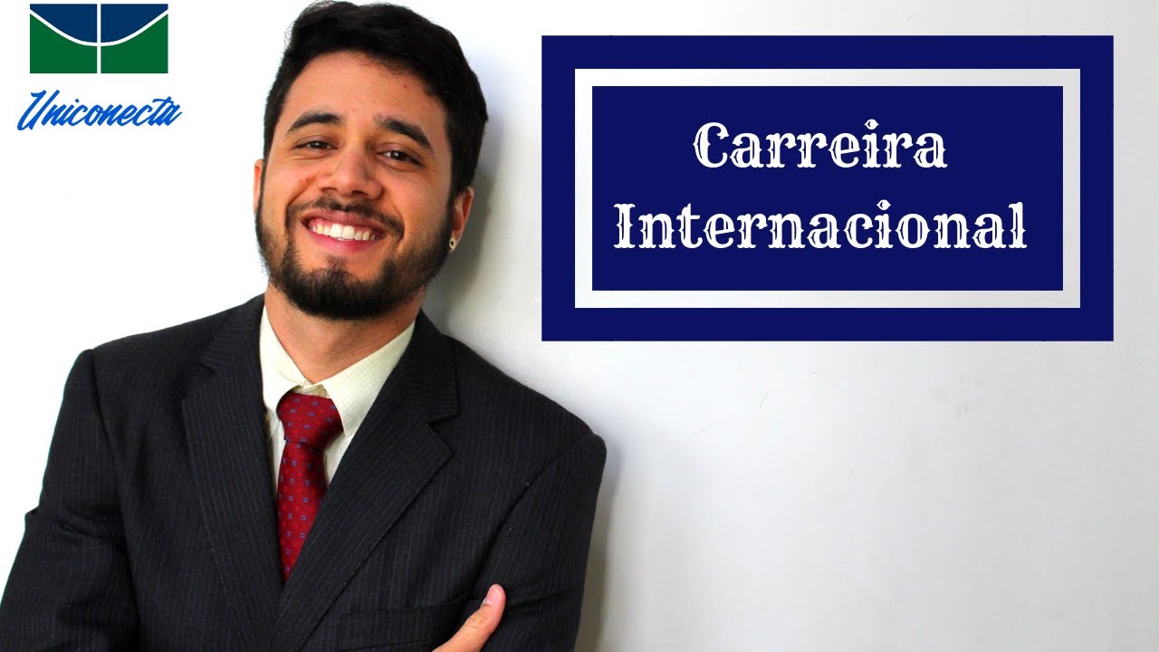 REL. INTERNACIONAIS NA UNB - VOCÊ VAI TER UMA CARREIRA INTERNACIONAL?