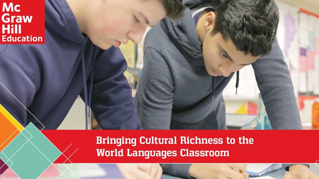 Bringing Cultural Richness to the World Languages Classroom