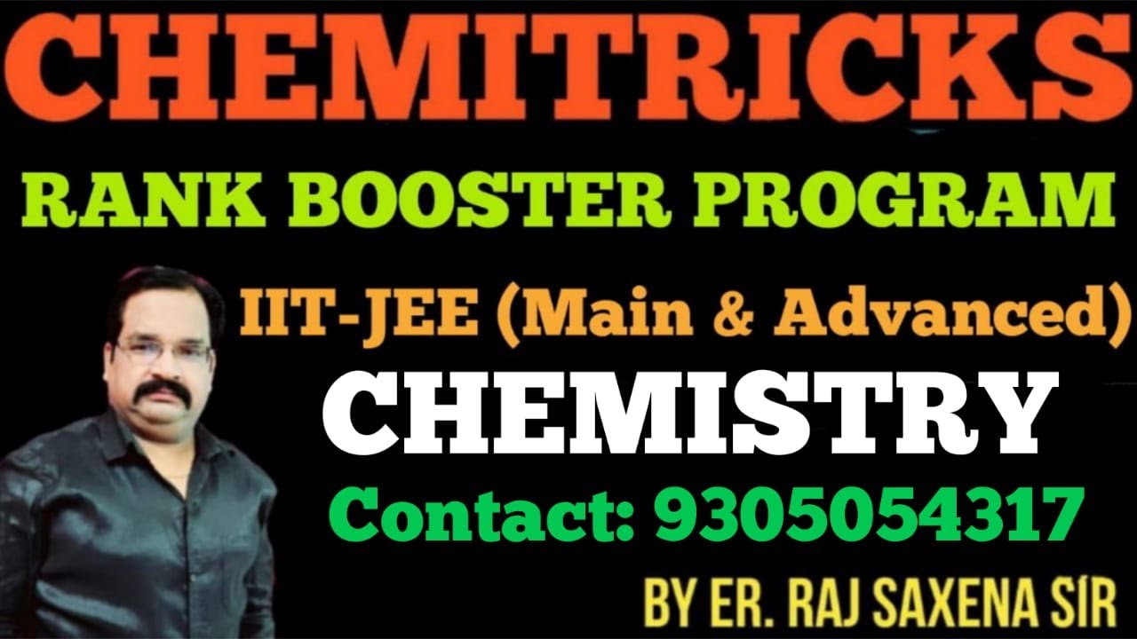 RANK BOOSTER PROGRAM (PART-33) FOR IIT-JEE (Main & Advanced) by RAJ SAXENA SIR